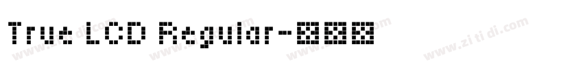 True LCD Regular字体转换